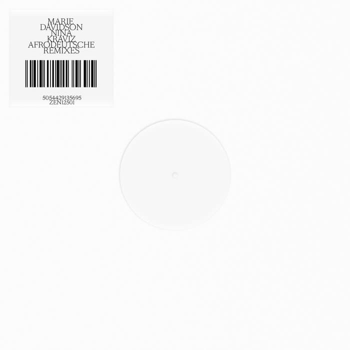 Nina Kraviz x Afrodeutsche Remixes – Marie Davidson - 'Nina Kraviz x Afrodeutsche Remixes' 12" [ZEN12501]