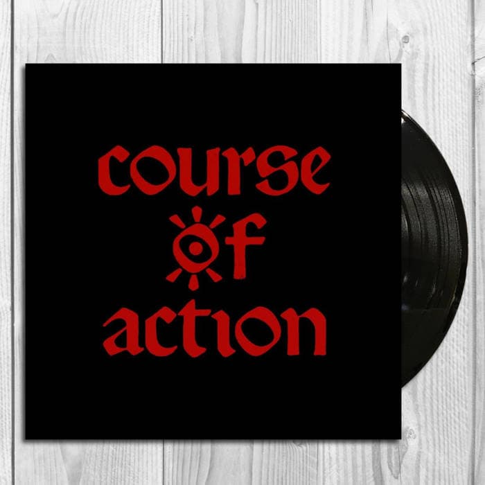Course of Action [LP] – Limited edition 12" vinyl