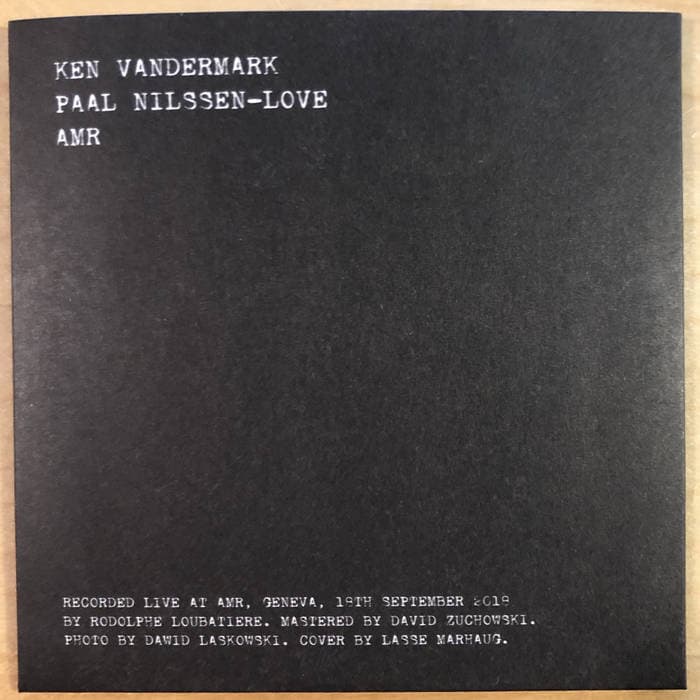 AMR – Limited Edition Compact Disc Ken Vandermark & Paal Nilssen-Love