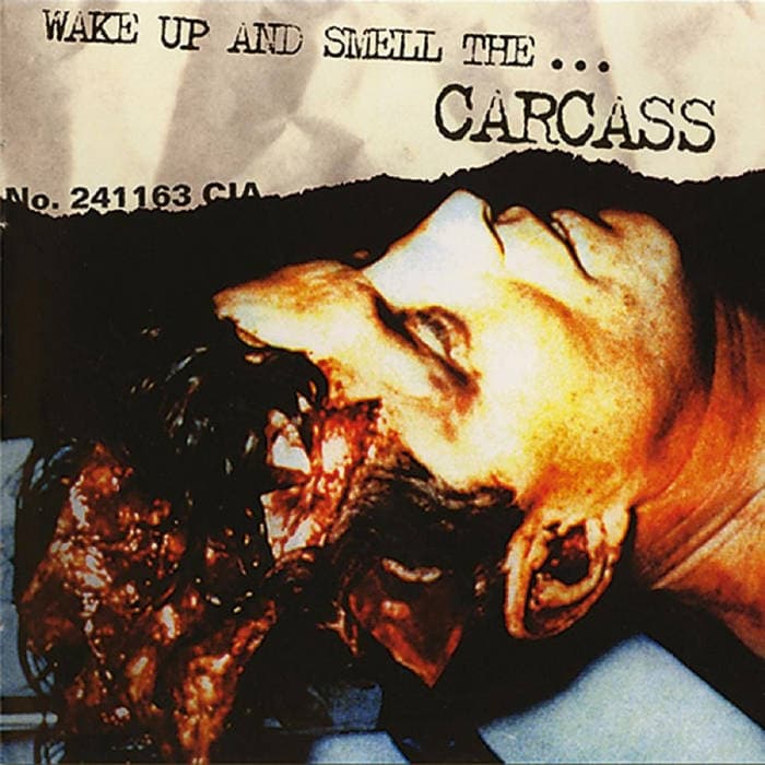 Wake Up and Smell the... Carcass – CD