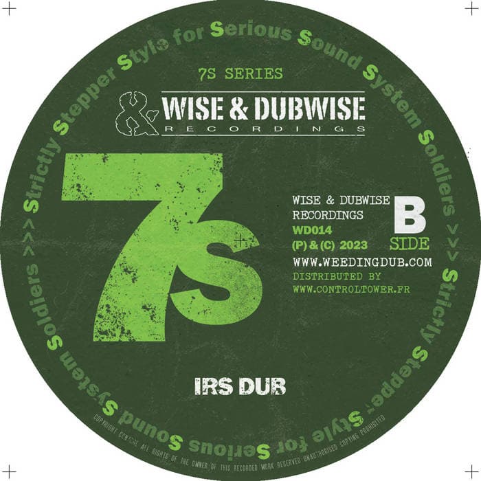 IRS Riddim – IRS RIDDIM 7' - Vibronics meets Weeding Dub Vibronics meets Weeding Dub