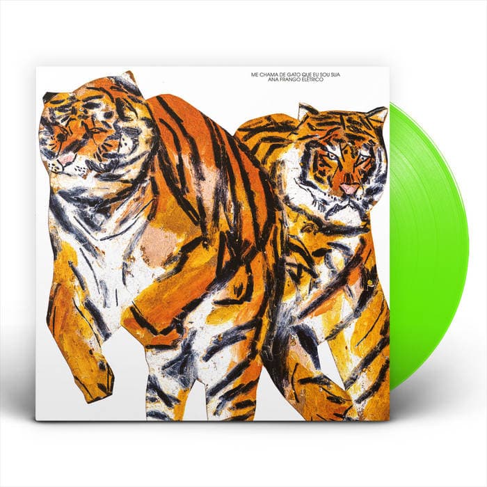 Me Chama De Gato Que Eu Sou Sua – Special Edition Neon Green Vinyl LP + Fanzine