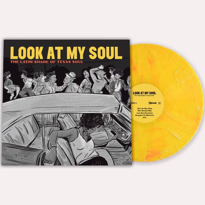 Look At My Soul: The Latin Shade of Texas Soul – Marble Yellow Vinyl '5 Year Anniversary' (Limited Edition)