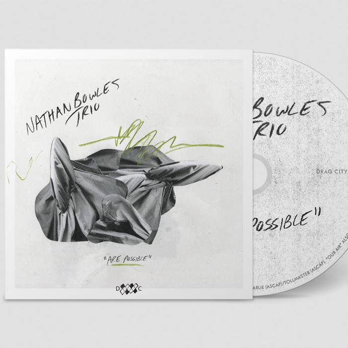 Are Possible – Compact Disc Nathan Bowles Trio