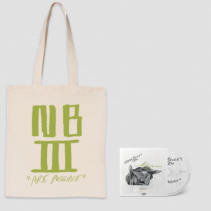 Are Possible – Totes Possible Bundle (CD) Nathan Bowles Trio
