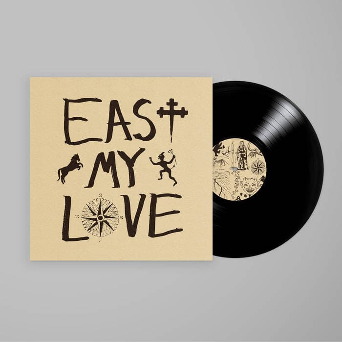 East My Love – Black Vinyl LP