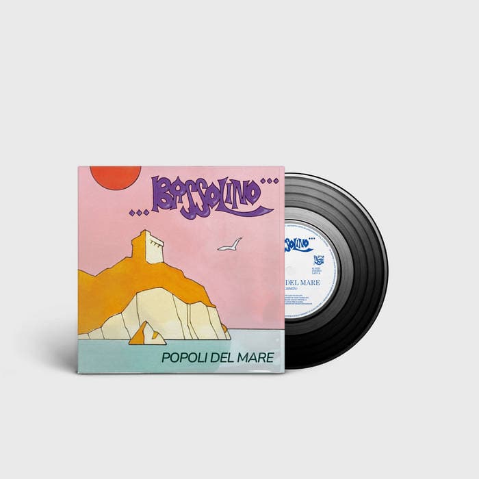 Popoli del Mare – Popoli Del Mare 7inch BASSOLINO