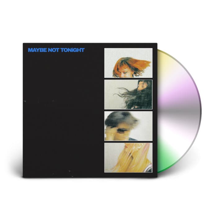 Maybe Not Tonight – Maybe Not Tonight - CD