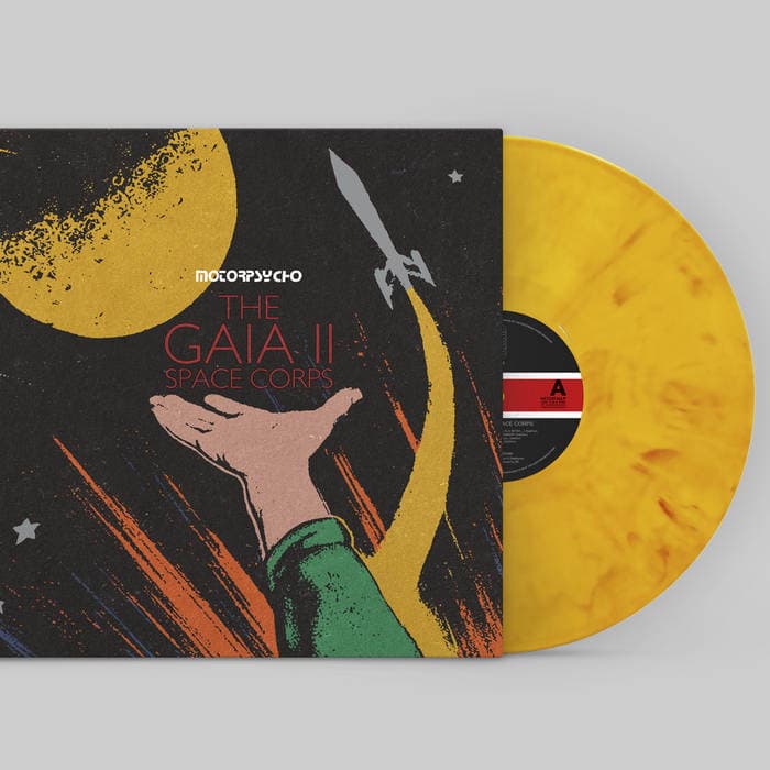 The Gaia II Space Corps – 12" Vinyl Yellow Flame Motorpsycho