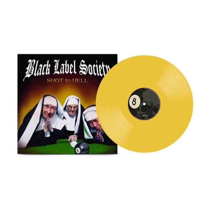 Shot To Hell – Black Label Society - Shot To Hell on Canary Yellow Vinyl