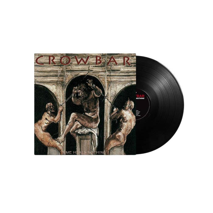 Time Heals Nothing – Crowbar - Time Heals Nothing Black Vinyl