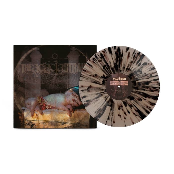 The Dead Walk – The Acacia Strain - Dead Walk on Pig Skin Splatter Vinyl