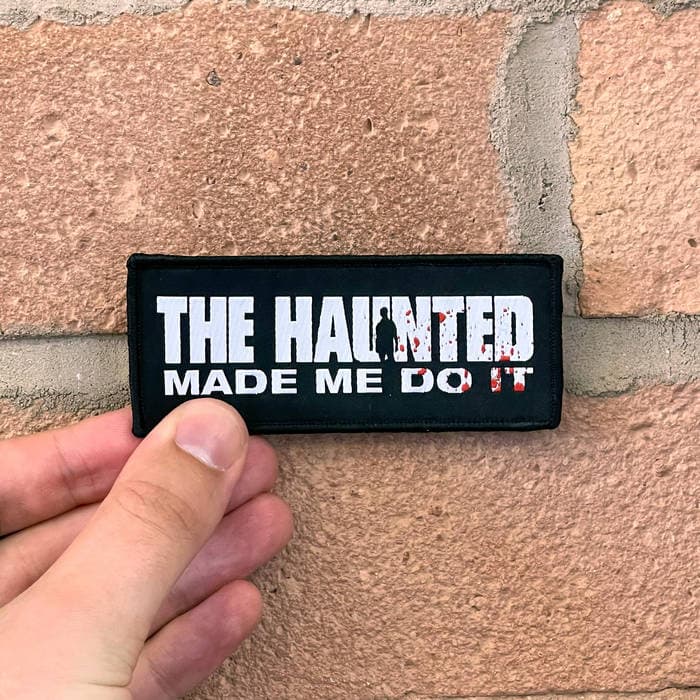 "Made Me Do It" Woven Patch