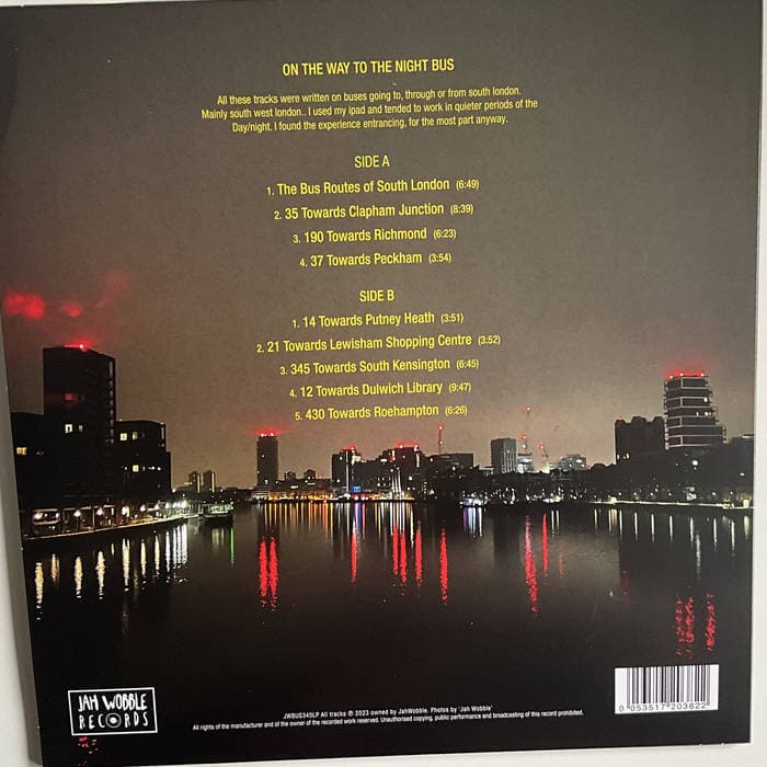 THE BUS ROUTES OF SOUTH LONDON – Bus routes of South London JAH WOBBLE