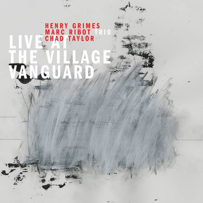 Live At The Village Vanguard – Live At The Village Vanguard Marc Ribot Trio