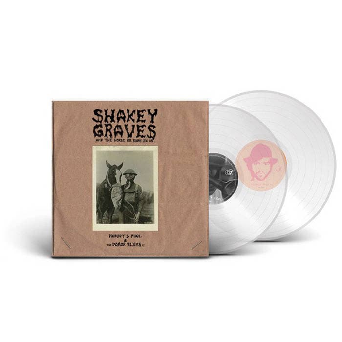 Shakey Graves And The Horse He Rode In On (Nobody's Fool & The Donor Blues EP) – Shakey Graves And The Horse He Rode In On... (Ltd. Edition Clear Vinyl)