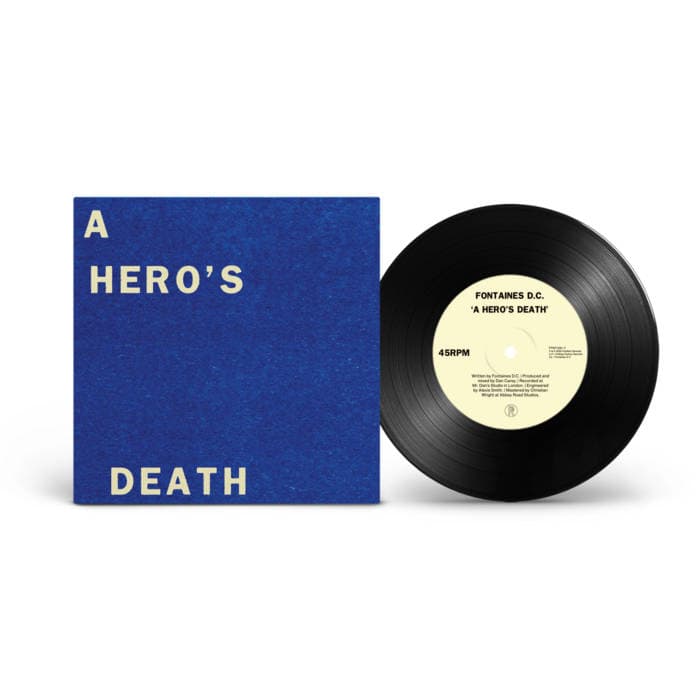 "A Hero's Death" b/w "I Don't Belong" – A Hero's Death b/w I Don't Belong 7"