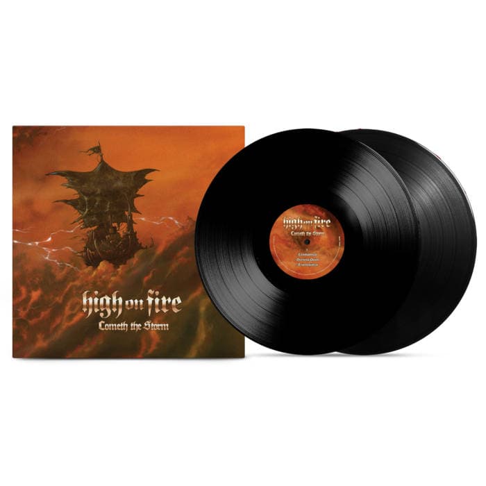 Cometh The Storm – High On Fire - Cometh The Storm Black Vinyl