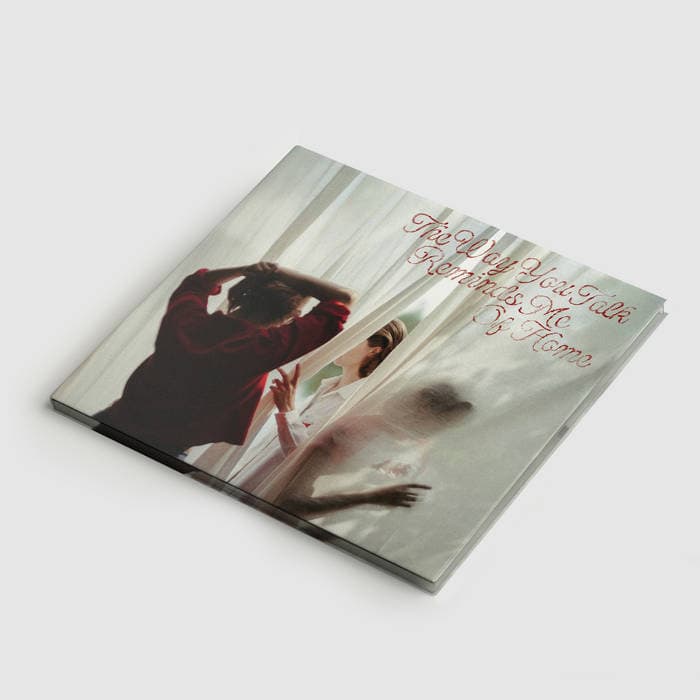 The Way You Talk Reminds Me Of Home – CD